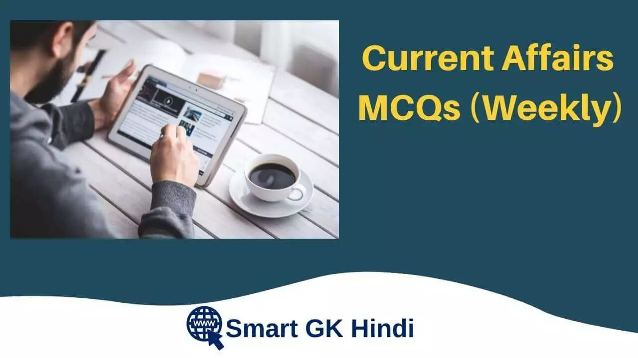 current-affairs-mcqs-21-27-may-23